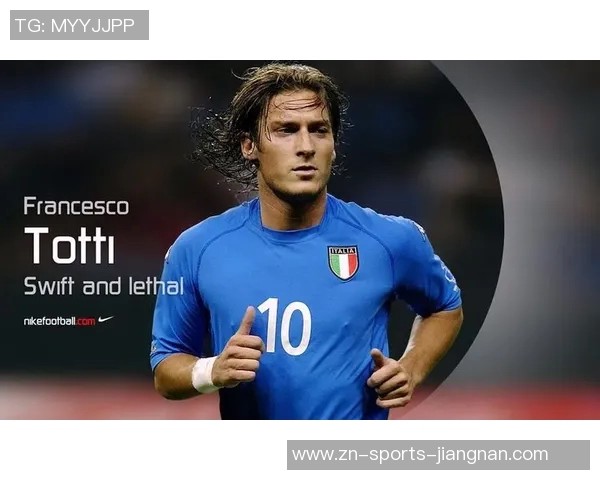 托蒂寄语意大利队团结奋进期待罗马延续辉煌表现 托蒂寄语意大利队团结奋进期待罗马延续辉煌表现